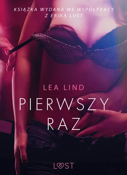 Pierwszy raz – opowiadanie erotyczne