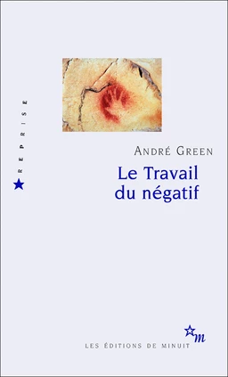 Le Travail du négatif