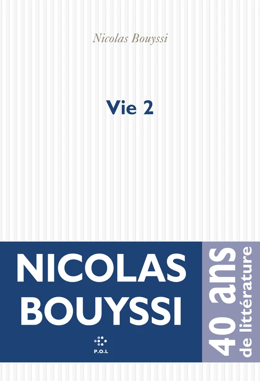 Vie 2 - Nicolas Bouyssi - POL Editeur