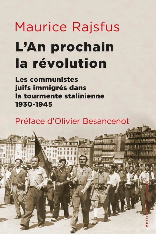 L'an prochain la révolution - Maurice Rajsfus - Détour