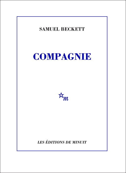 Compagnie - Samuel Beckett - Minuit