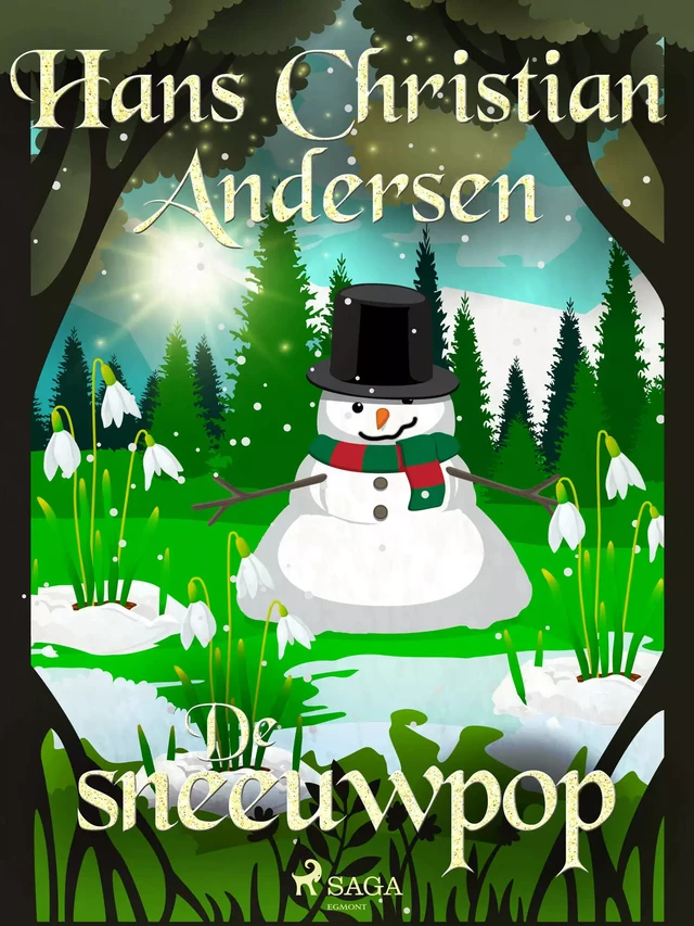 De sneeuwpop - Hans Christian Andersen - Saga Egmont International