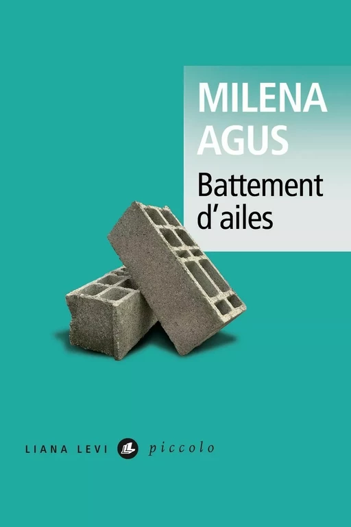 Battement d'ailes - Milena Agus - LIANA LEVI