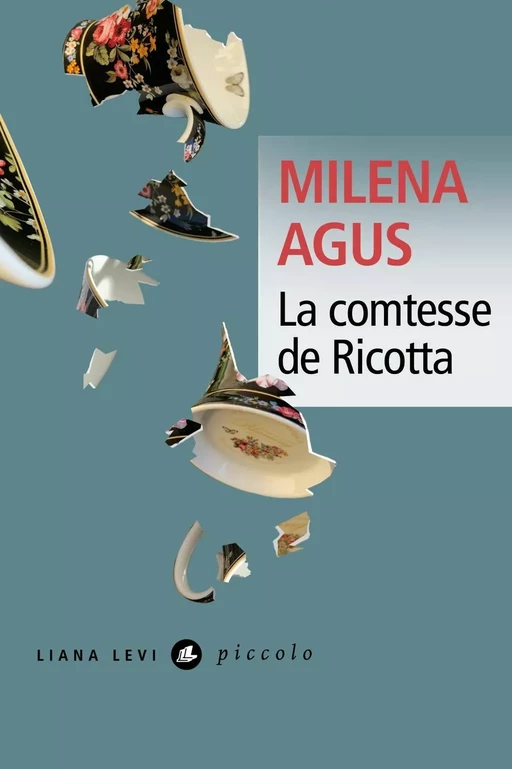 La Comtesse de Ricotta - Milena Agus - LIANA LEVI