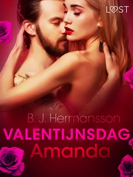 Valentijnsdag: Amanda - erotisch verhaal