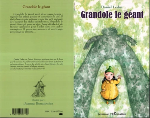 Grandole le géant - Joanna Konatowicz, Daniel Leduc - Editions L'Harmattan