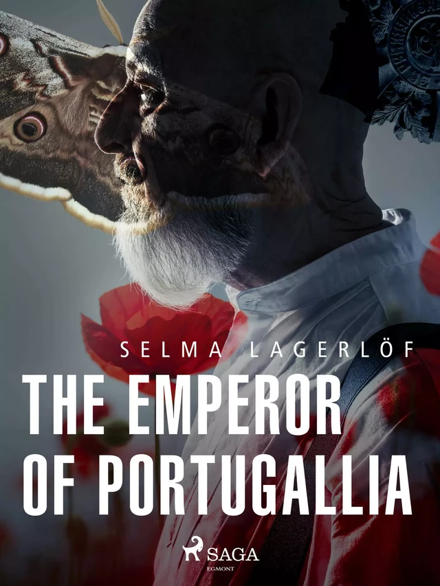 The Emperor of Portugallia - Selma Lagerlöf - Saga Egmont International