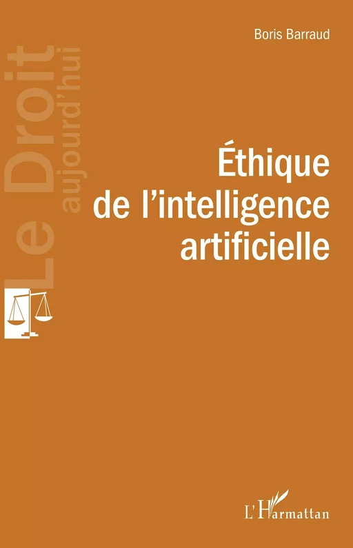 Éthique de l'intelligence artificielle - Boris Barraud - Editions L'Harmattan