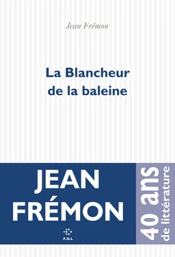 La Blancheur de la Baleine