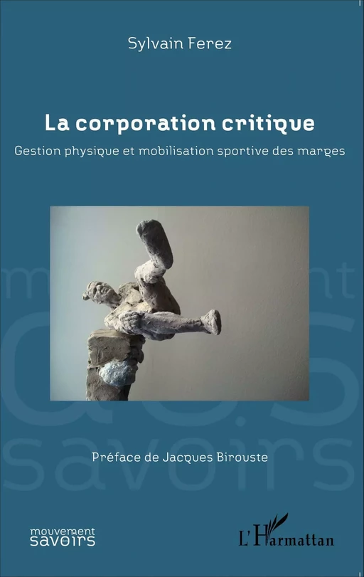 La corporation critique - Sylvain Ferez - Editions L'Harmattan