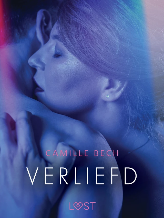 Verliefd - erotisch verhaal - Camille Bech - Saga Egmont International