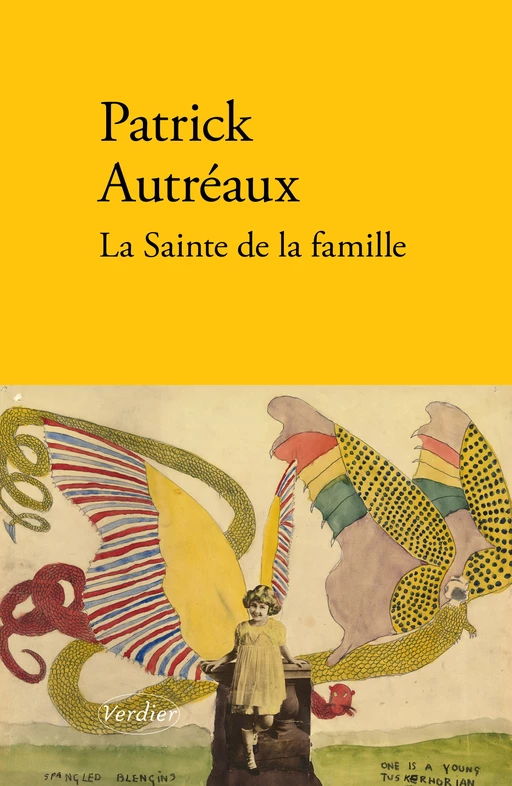 La Sainte de la famille - Patrick Autréaux - Verdier