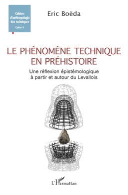 Le phénomène technique en préhistoire