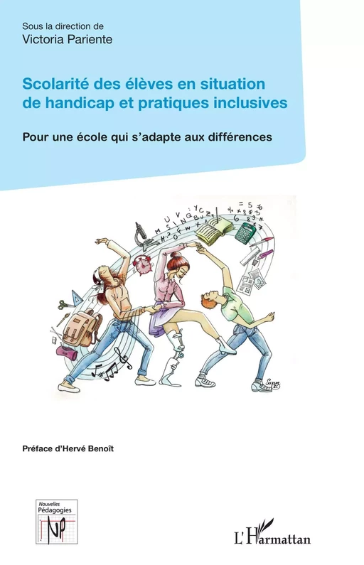 Scolarité des élèves en situation de handicap et pratiques inclusives - Victoria Pariente - Editions L'Harmattan