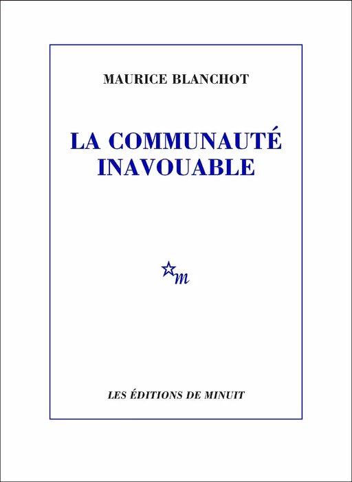 La Communauté inavouable - Maurice Blanchot - Minuit