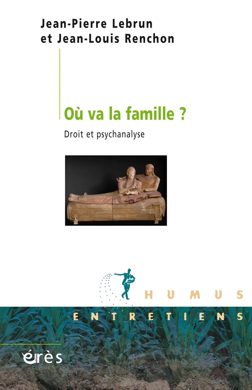 Où va la famille ? - Jean-Pierre Lebrun, Jean-Louis Renchon - Eres