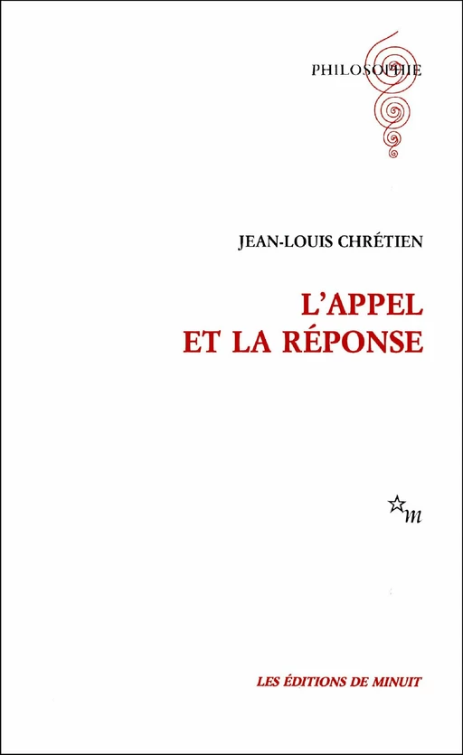 L'Appel et la Réponse - Jean-Louis Chrétien - Minuit