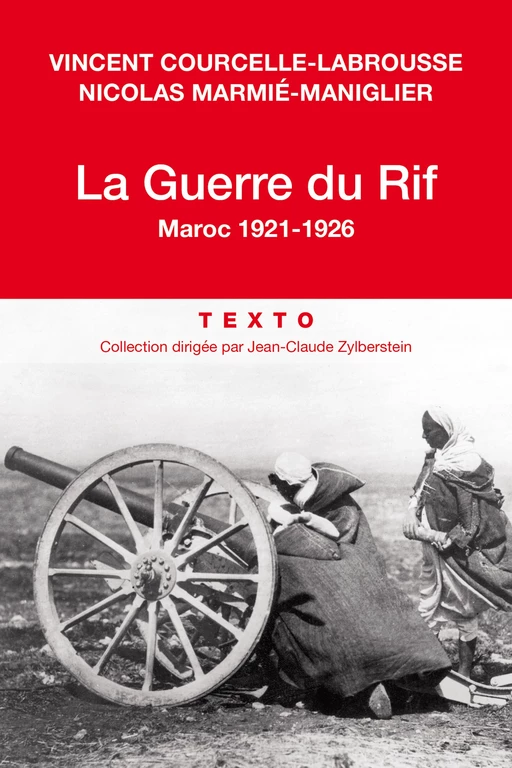 La Guerre du Rif - Vincent Courcelle-Labrousse, Nicolas Marmié - Tallandier