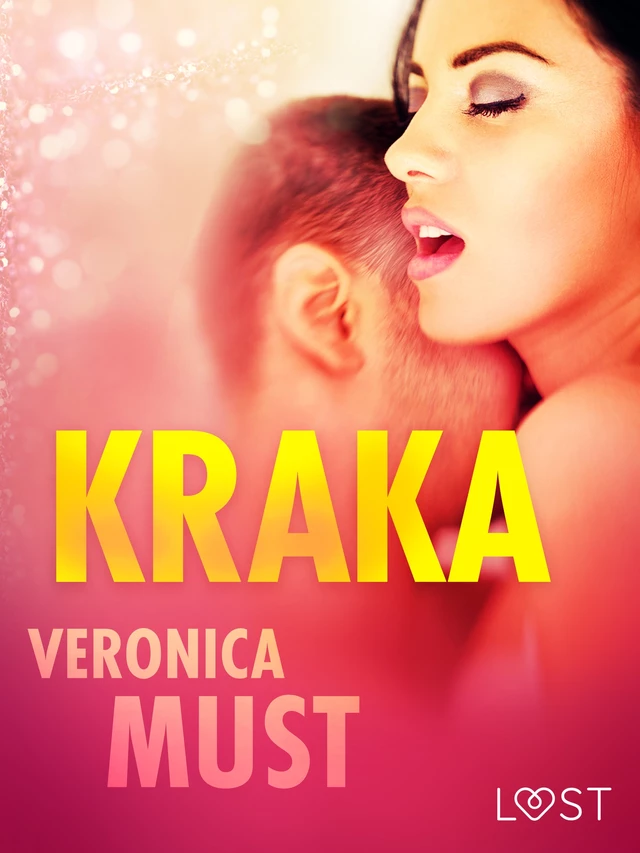 Kraka - opowiadanie erotyczne - Veronica Must - Saga Egmont International