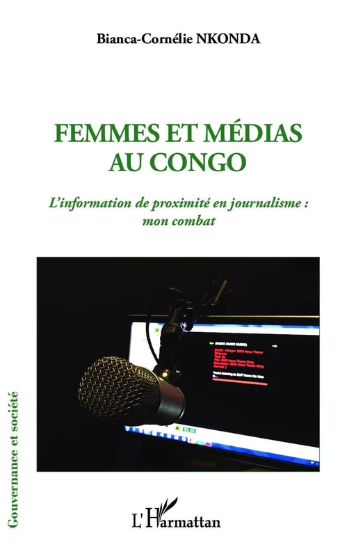 Femmes et médias au Congo - Bianca-Cornélie Nkonda - Editions L'Harmattan