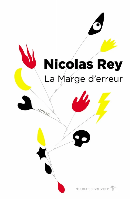 LA MARGE D'ERREUR - Nicolas REY - Au diable vauvert