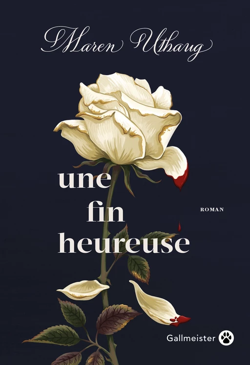 Une fin heureuse - Maren Uthaug - Editions Gallmeister