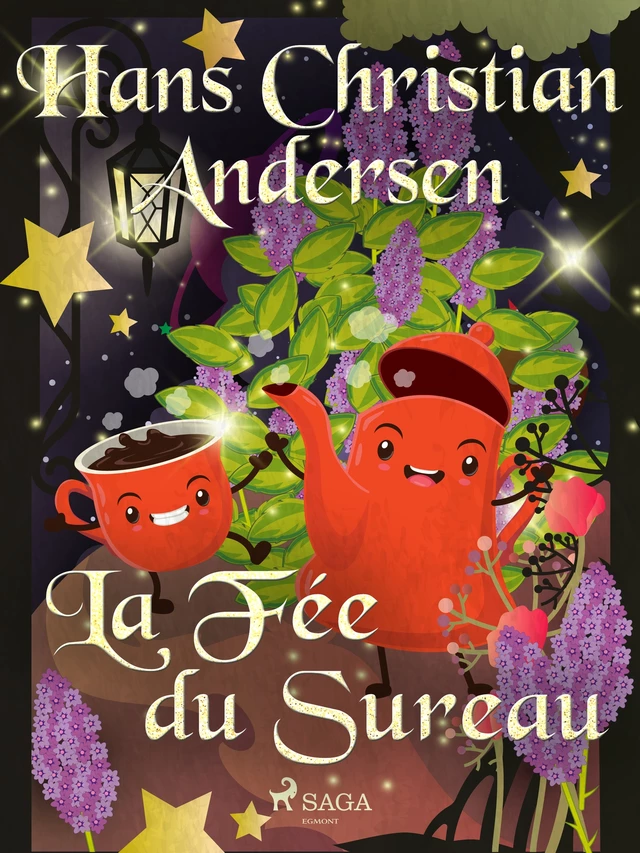 La Fée du Sureau - Hans Christian Andersen - Saga Egmont French