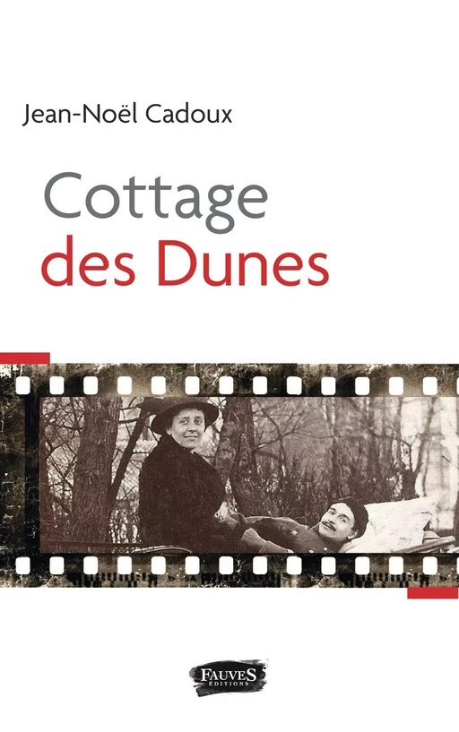 Cottage des dunes - Jean-Noël Cadoux - Fauves editions