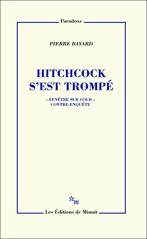 Hitchcock s'est trompé - Pierre Bayard - Minuit