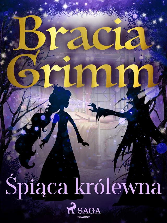 Śpiąca królewna - Bracia Grimm - Saga Egmont International