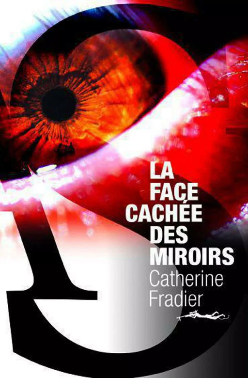 La Face cachée des miroirs - Catherine Fradier - Au diable vauvert