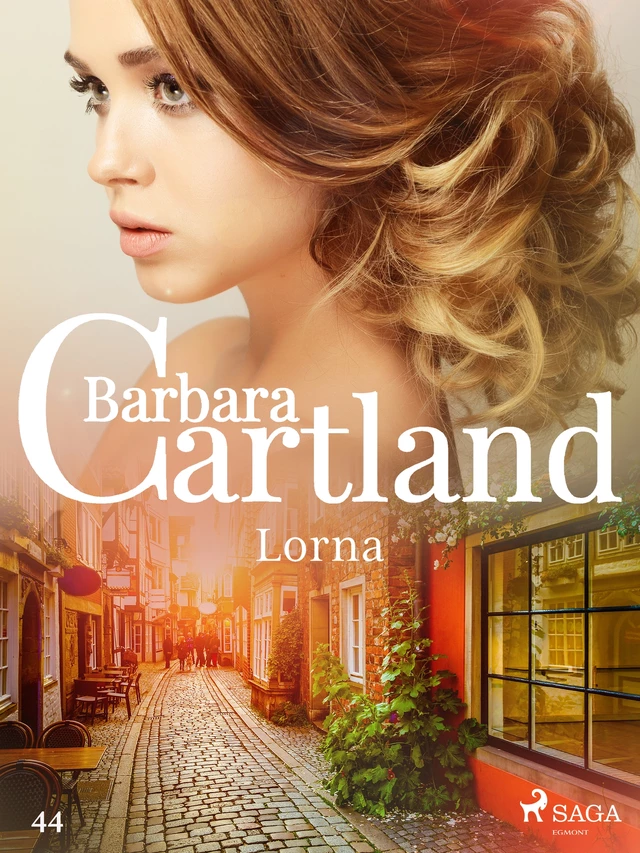 Lorna - Ponadczasowe historie miłosne Barbary Cartland - Barbara Cartland - Saga Egmont International