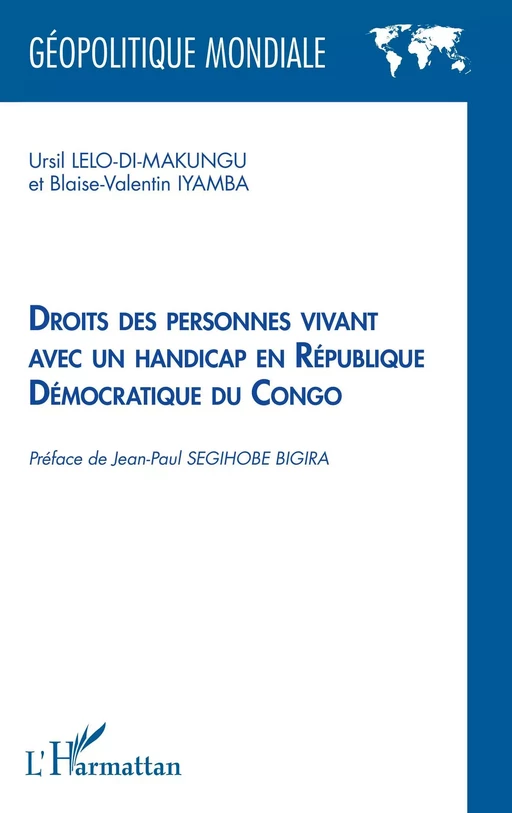 Droits des personnes vivant avec un handicap en République Démocratique du Congo - Blaise-Valentin Iyamba, Ursil Lelo-Di-Makungu - Editions L'Harmattan