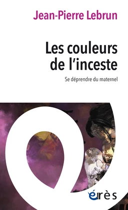 Les couleurs de l'inceste