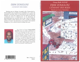 Djim Zouglou l'enfant des rues