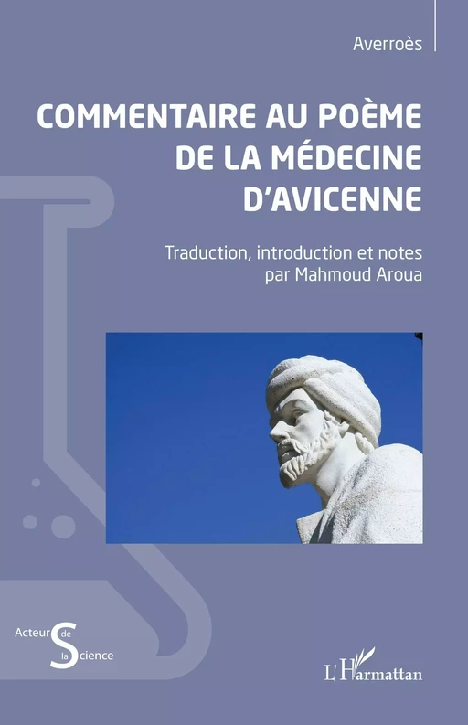 Commentaire au poème de la médecine d'Avicenne -  Averroès - Editions L'Harmattan