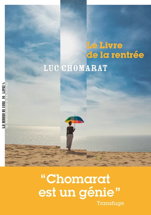 Le Livre de la rentrée - Luc Chomarat - La Manufacture de livres