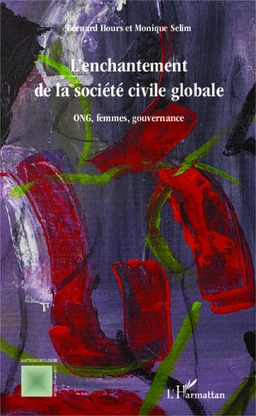 L'enchantement de la societe civile globale