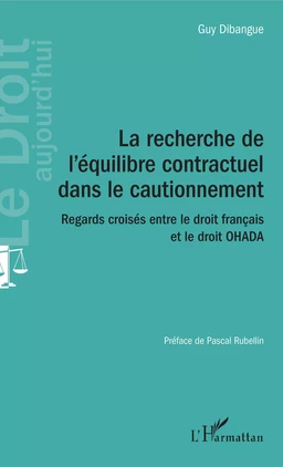 La recherche de l'équilibre contractuel dans le cautionnement