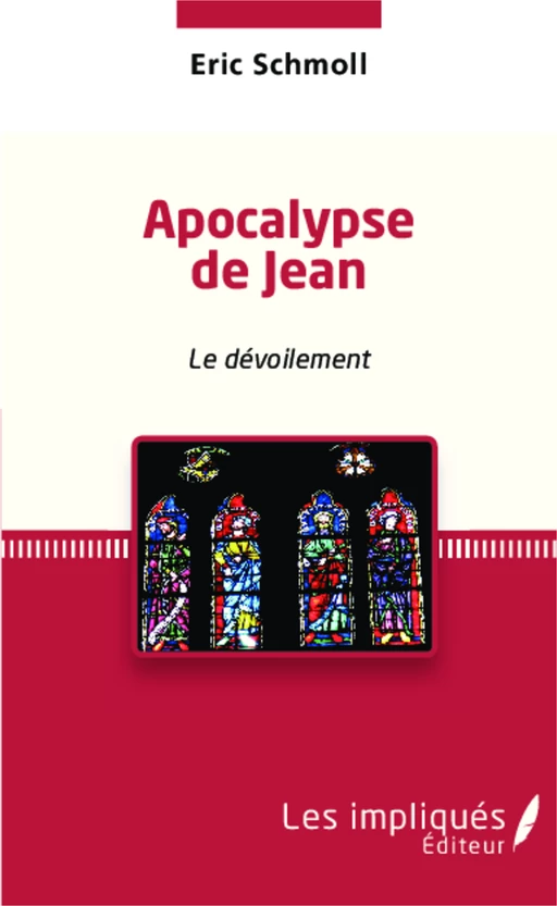 Apocalypse de Jean - Eric Schmoll - Les Impliqués