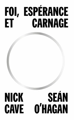 Foi, espérance et carnage