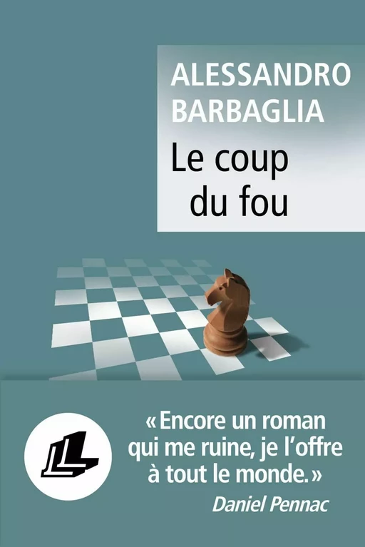 Le coup du fou - Alessandro Barbaglia - LIANA LEVI