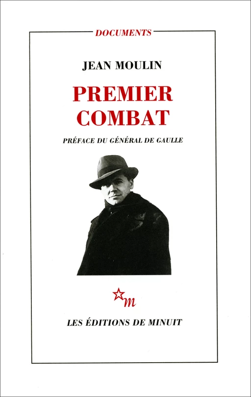 Premier combat - Jean Moulin - Minuit