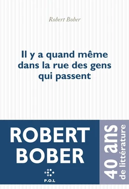 Il y a quand même dans la rue des gens qui passent