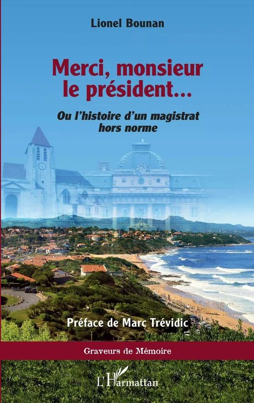 Merci, monsieur le président - Lionel Bounan - Editions L'Harmattan