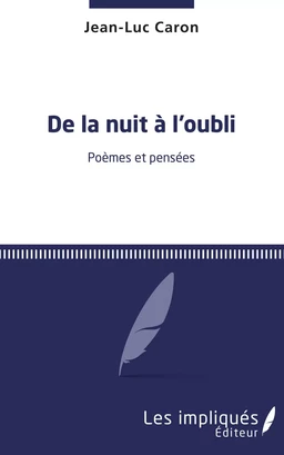 De la nuit à l'oubli