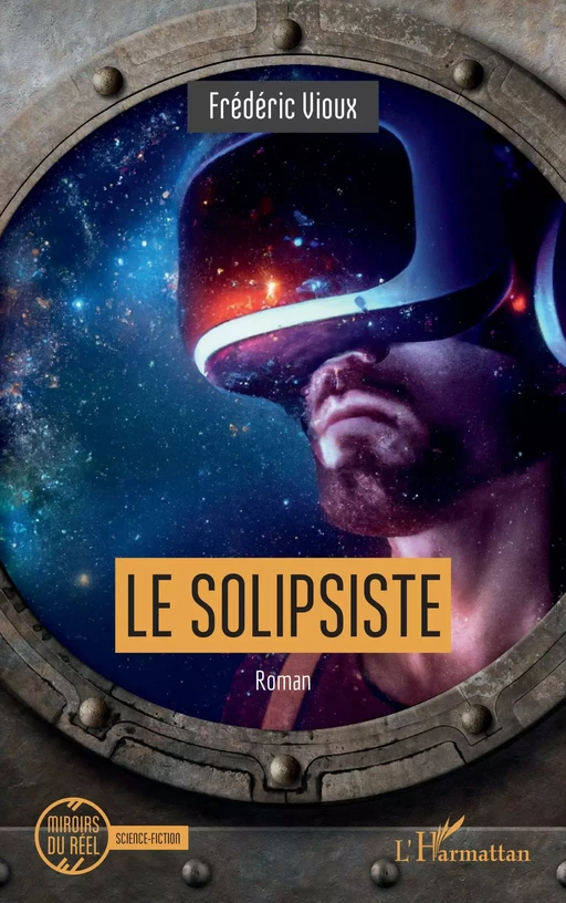 Le solipsiste - Frederic Vioux - Editions L'Harmattan