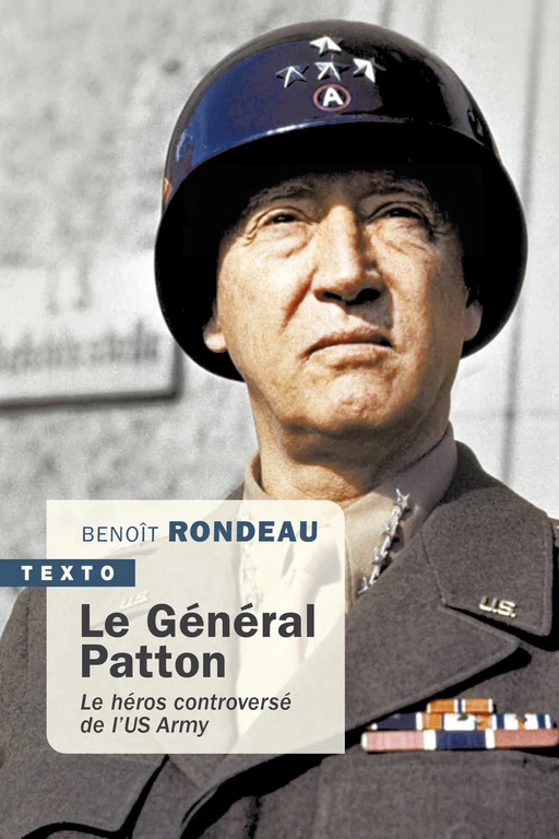 Le Général Patton - Benoît Rondeau - Tallandier