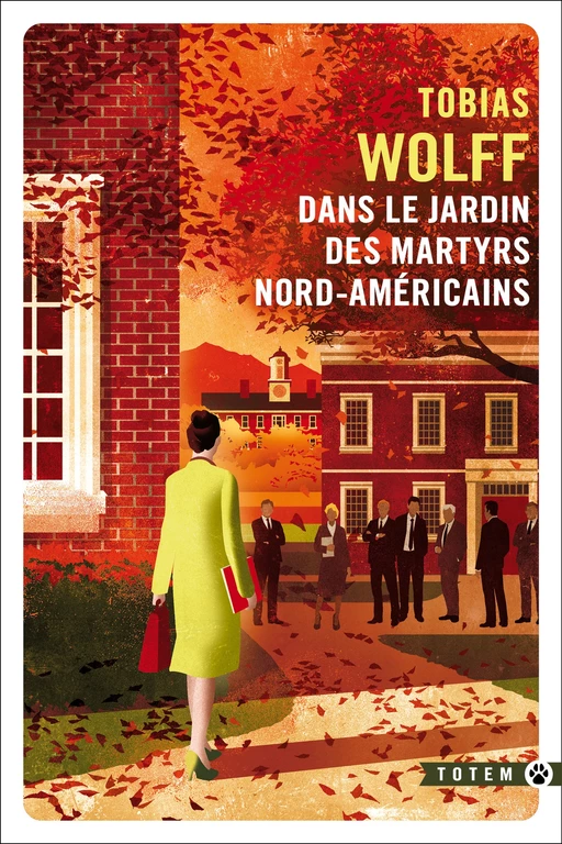 Dans le jardin des martyrs nord-américains - Tobias Wolff - Editions Gallmeister