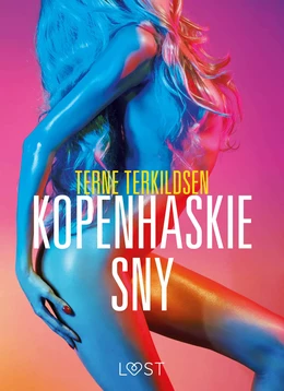 Kopenhaskie sny – opowiadanie erotyczne